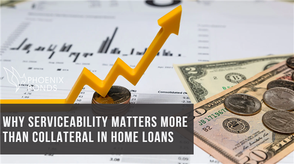 Why Serviceability Matters More Than Collateral in Home Loans